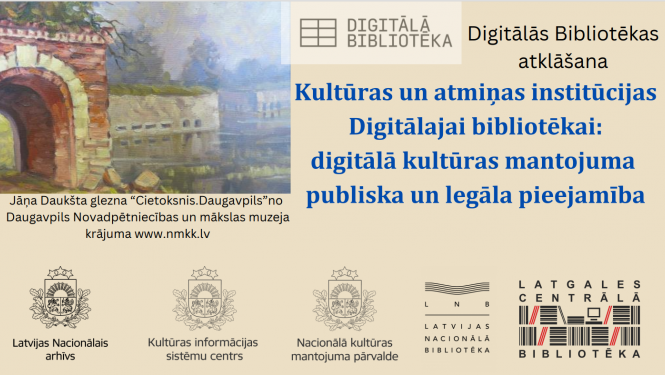 Ielūgums uz pasākumu ar Digitālās bibliotēkas logo un gleznu ar Daugavpils cietoksni