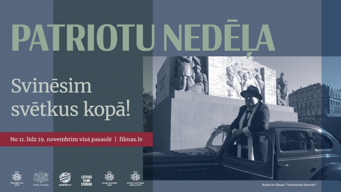 Patriotu nedēļas reklāmas plakāts ar Brīvības pieminekļa attēlu un aktieri Imantu Strodu filmā par Kārli Zāli