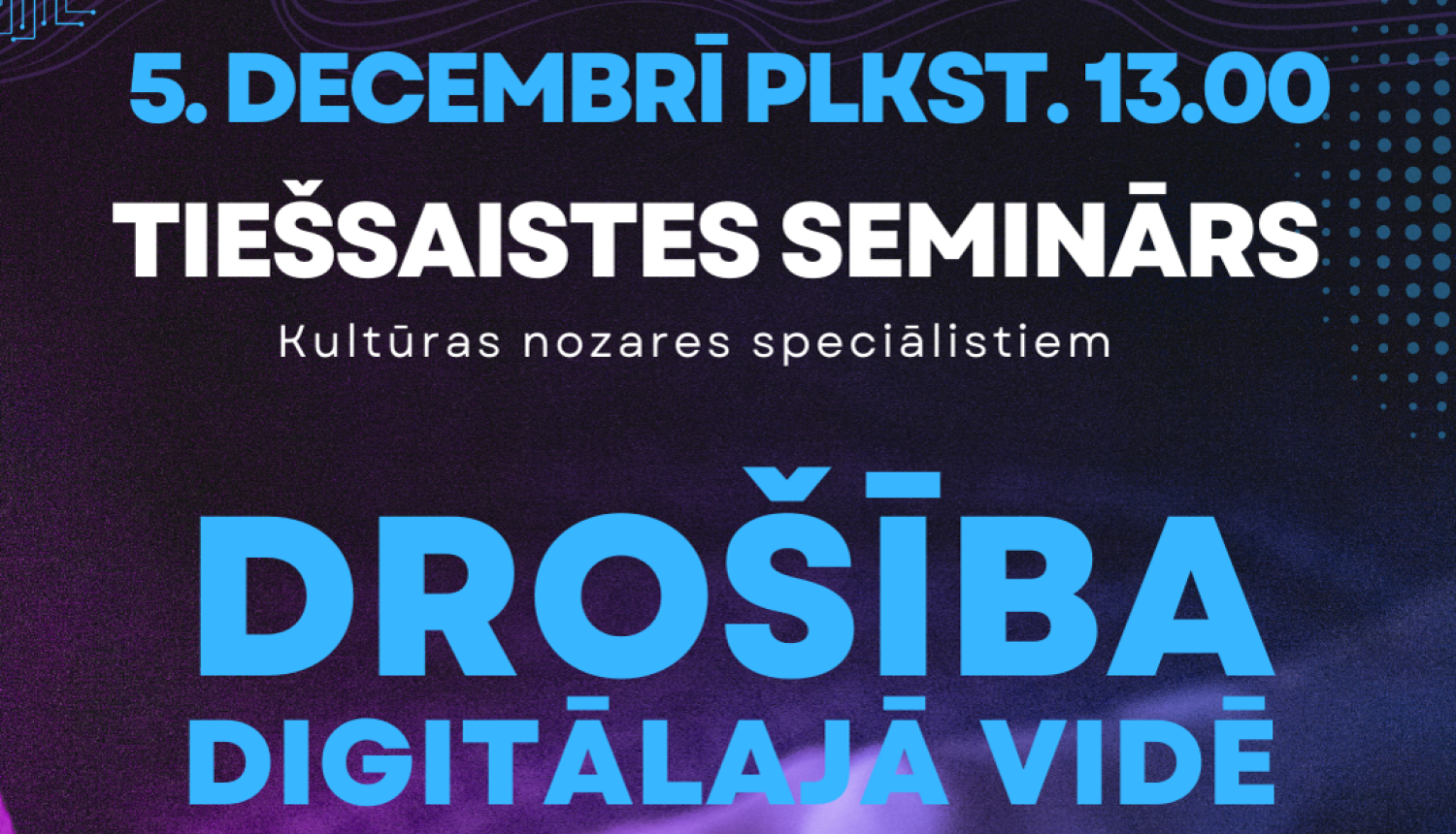 Drošība digitālajā vidē
